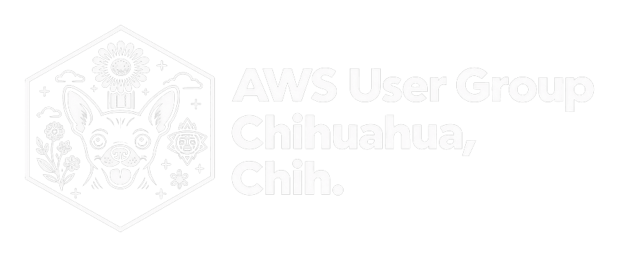 AWS User Group Chihuahua